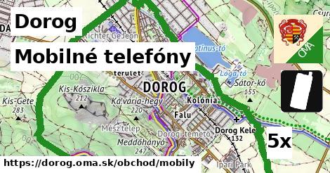 Mobilné telefóny, Dorog