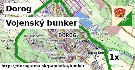 Vojenský bunker, Dorog