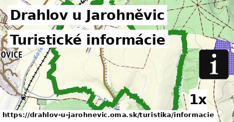 Turistické informácie, Drahlov u Jarohněvic