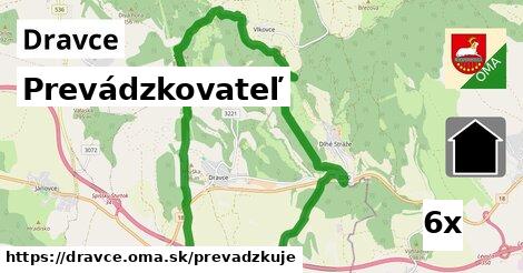 prevádzkovateľ v Dravce