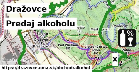 Predaj alkoholu, Dražovce