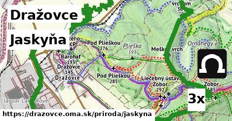 Jaskyňa, Dražovce