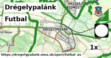 Futbal, Drégelypalánk