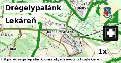 Lekáreň, Drégelypalánk