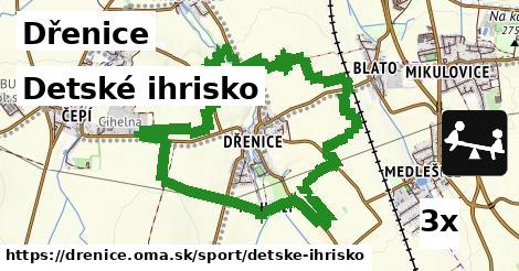 Detské ihrisko, Dřenice