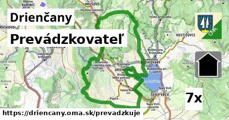 prevádzkovateľ v Drienčany