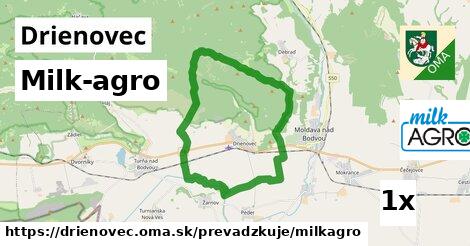 Milk-agro, Drienovec