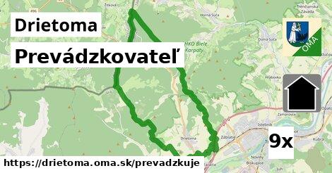 prevádzkovateľ v Drietoma