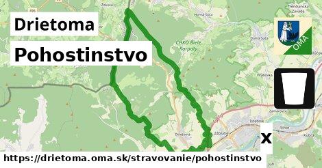 Pohostinstvo, Drietoma