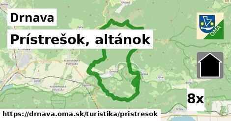 Prístrešok, altánok, Drnava