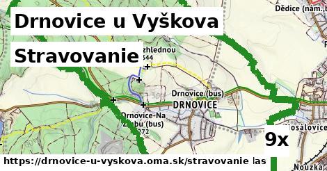 stravovanie v Drnovice u Vyškova