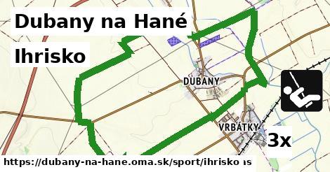 Ihrisko, Dubany na Hané