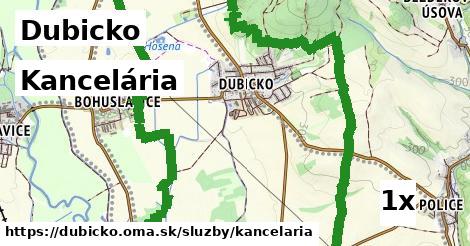 Kancelária, Dubicko