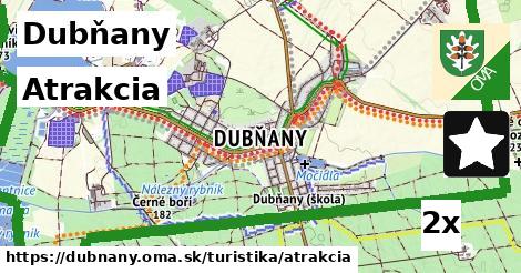 Atrakcia, Dubňany