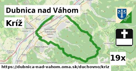 Kríž, Dubnica nad Váhom