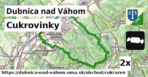 cukrovinky v Dubnica nad Váhom