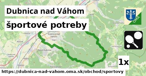 športové potreby v Dubnica nad Váhom