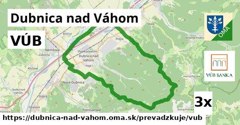 VÚB, Dubnica nad Váhom