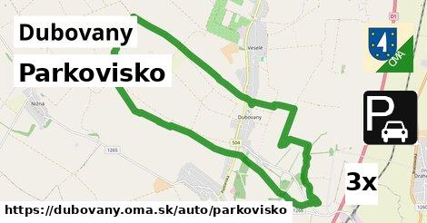 Parkovisko, Dubovany