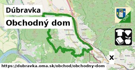 Obchodný dom, Dúbravka