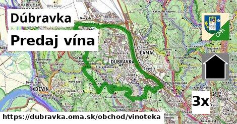 Predaj vína, Dúbravka