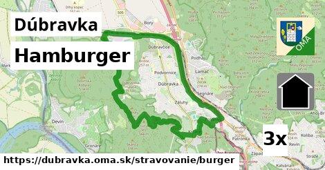 Hamburger, Dúbravka