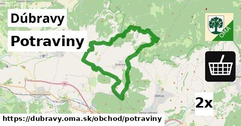 Potraviny, Dúbravy