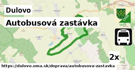 Autobusová zastávka, Dulovo