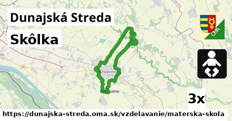 Skôlka, Dunajská Streda