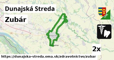 Zubár, Dunajská Streda