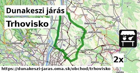 Trhovisko, Dunakeszi járás