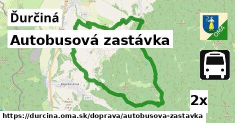 Autobusová zastávka, Ďurčiná