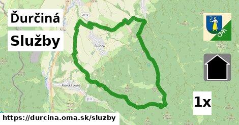 služby v Ďurčiná