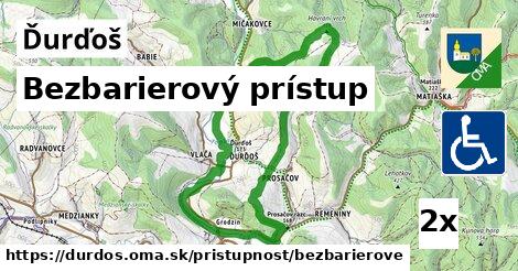 Bezbarierový prístup, Ďurďoš