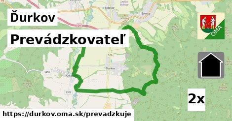 prevádzkovateľ v Ďurkov