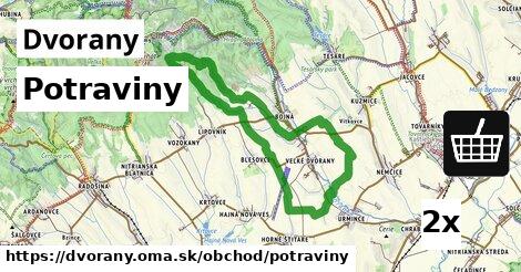 Potraviny, Dvorany