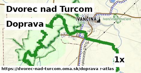 doprava v Dvorec nad Turcom