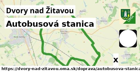 Autobusová stanica, Dvory nad Žitavou