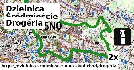 Drogéria, Dzielnica Śródmieście