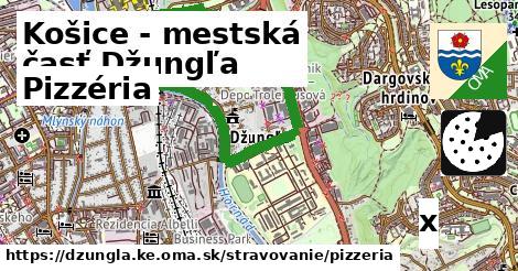 Pizzéria, Košice - mestská časť Džungľa