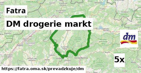 DM drogerie markt, Fatra