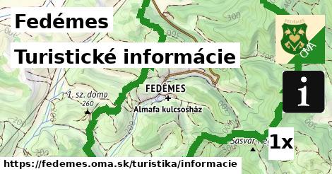 Turistické informácie, Fedémes