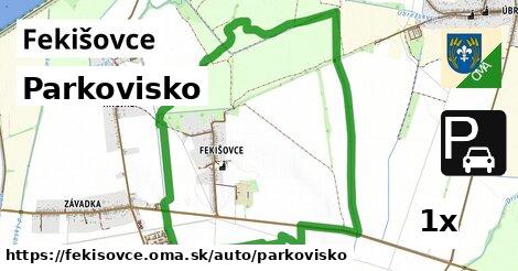 Parkovisko, Fekišovce