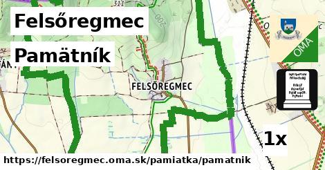 Pamätník, Felsőregmec