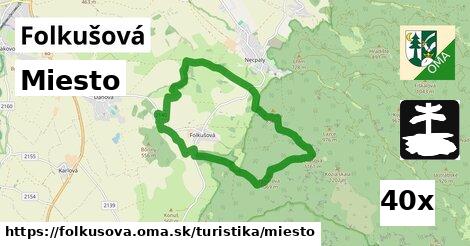 Miesto, Folkušová