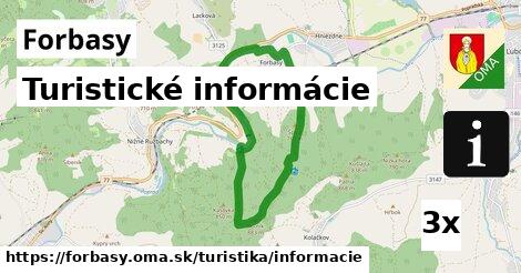 Turistické informácie, Forbasy