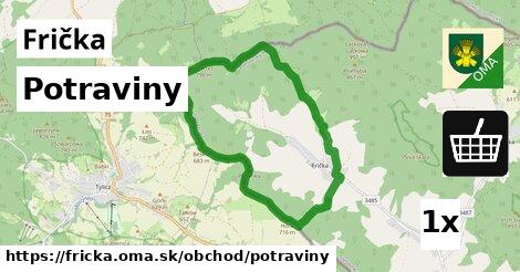 Potraviny, Frička