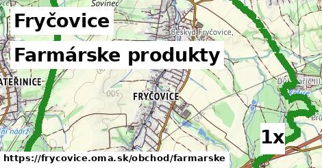 Farmárske produkty, Fryčovice
