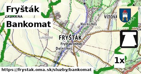 Bankomat, Fryšták
