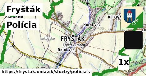 Polícia, Fryšták